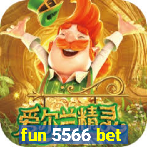 fun 5566 bet